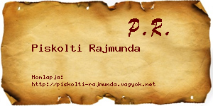 Piskolti Rajmunda névjegykártya